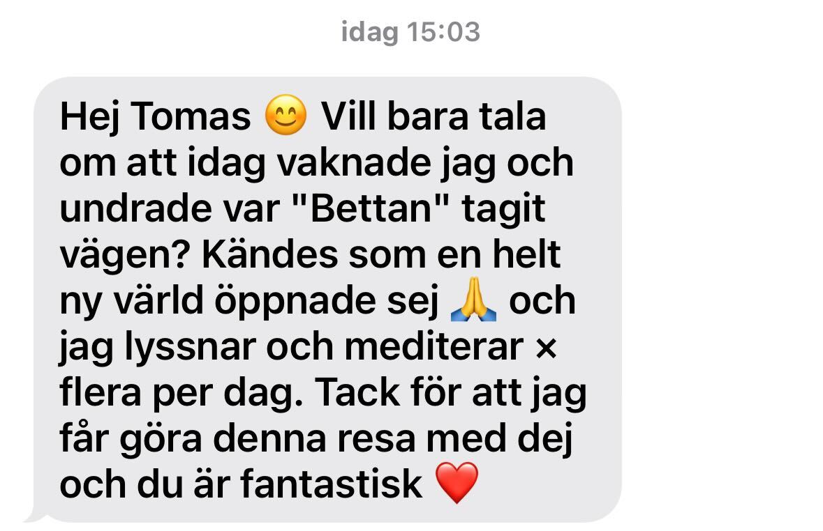 Testimonial från "Bettan" är borta